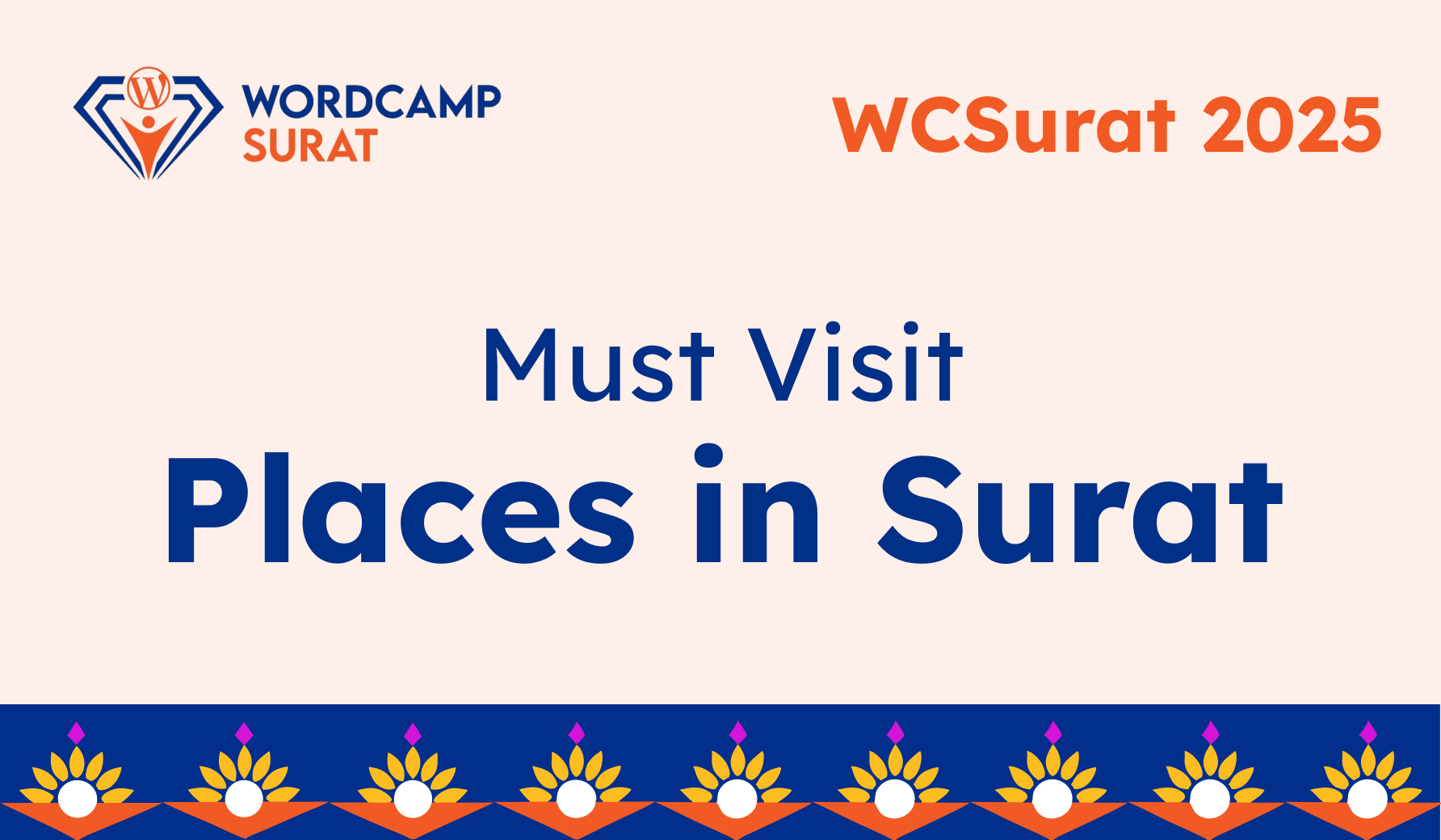 Must Visit Places in Surat