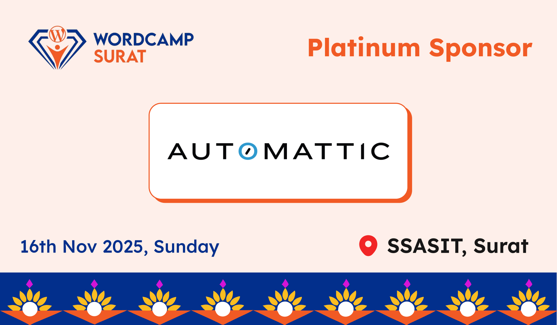 Thank you to our Platinum sponsors, Automattic for WordCamp Surat 2025
