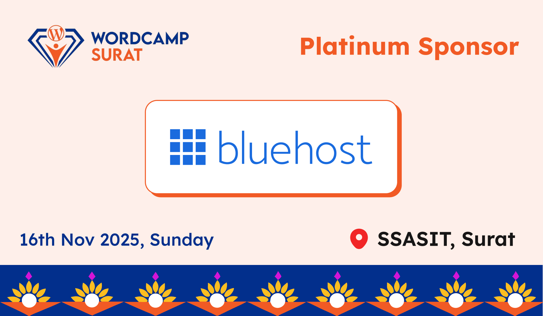 Thank you to our Platinum sponsors, Bluehost for WordCamp Surat 2025