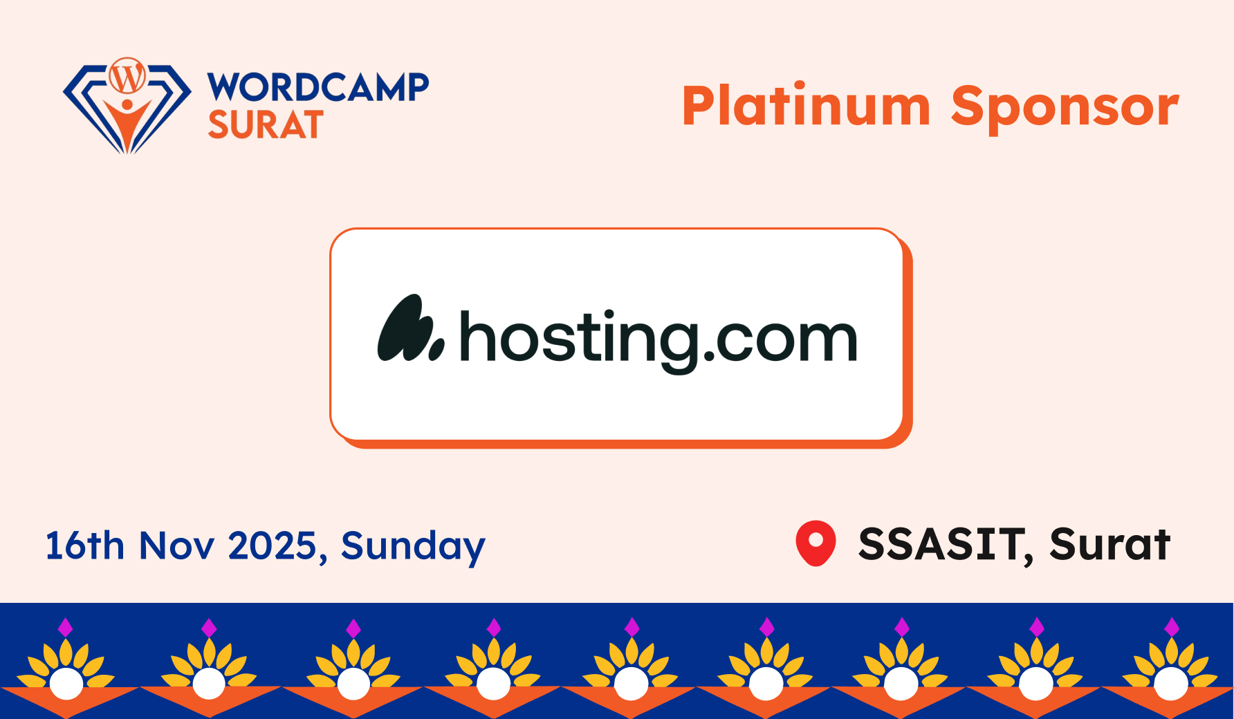 Thank you to our Platinum sponsors, Hosting.com for WordCamp Surat 2025